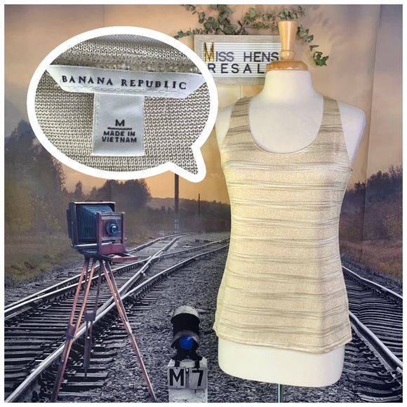 Banana Republic Tops - FINAL $$$ BANANA REPUBLIC LIGHT WEIGHT GOLD TANK